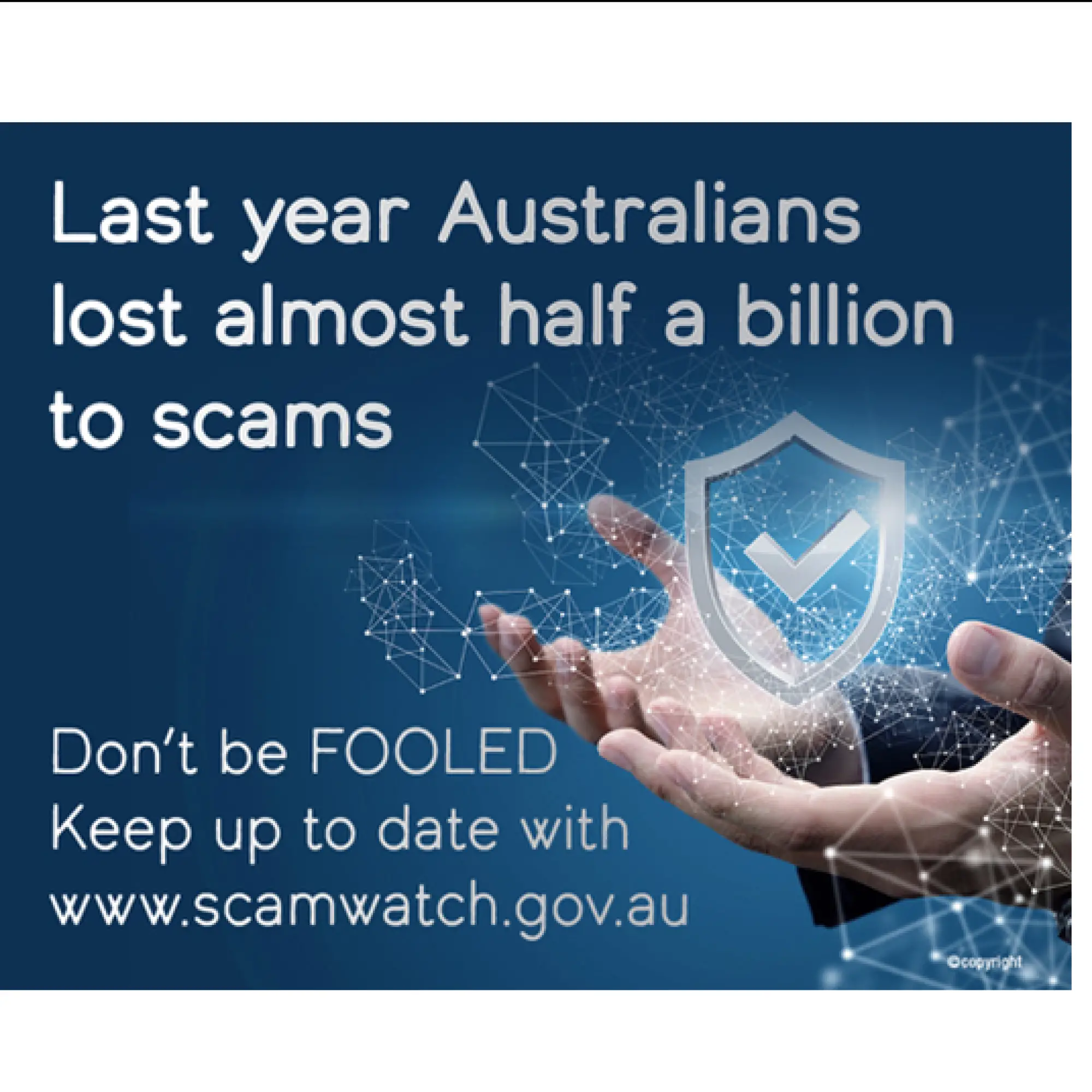 Keep up to date and protect yourself from scams