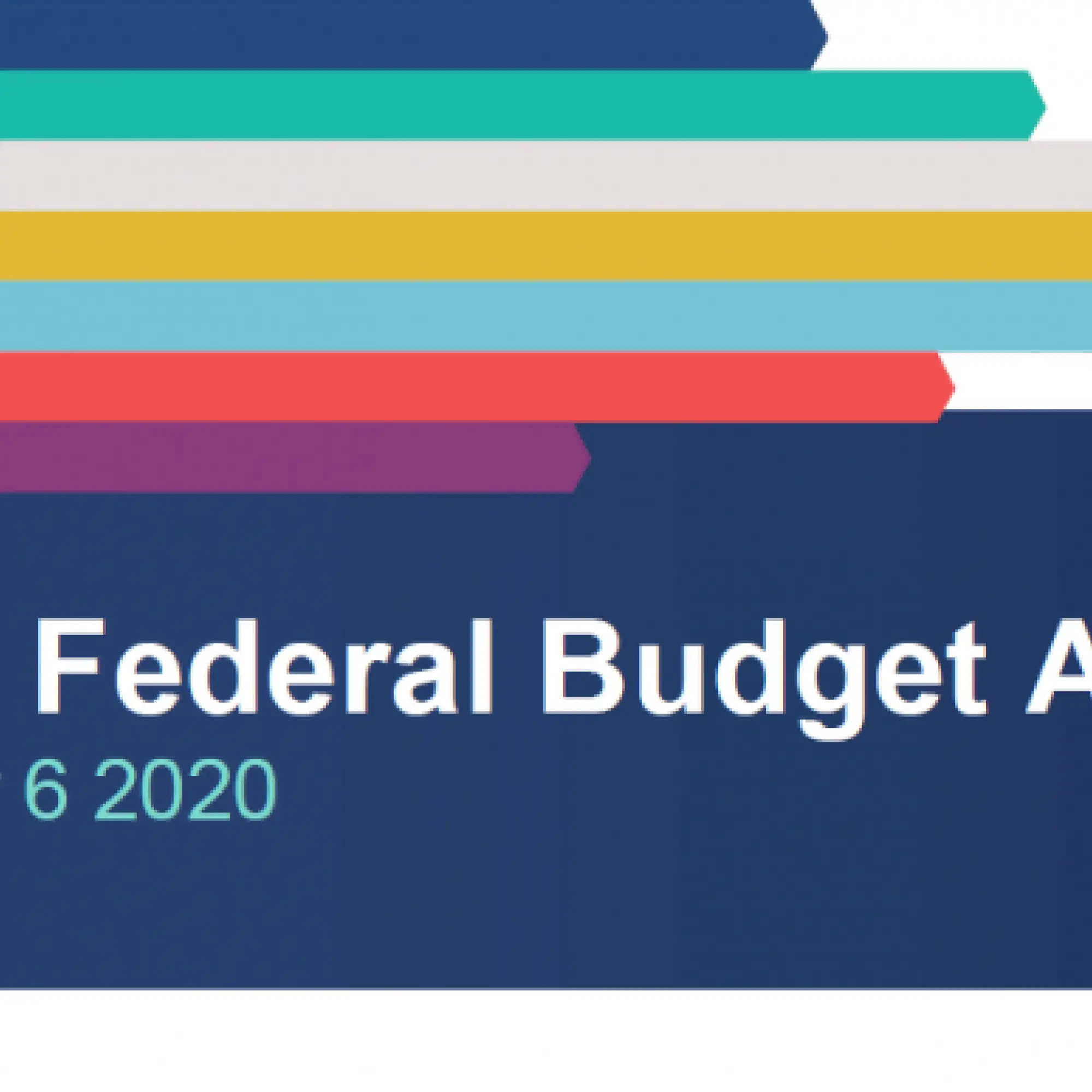 2020-21 Federal Budget Update